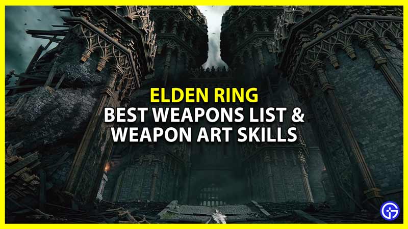 elden ring best weapons list
