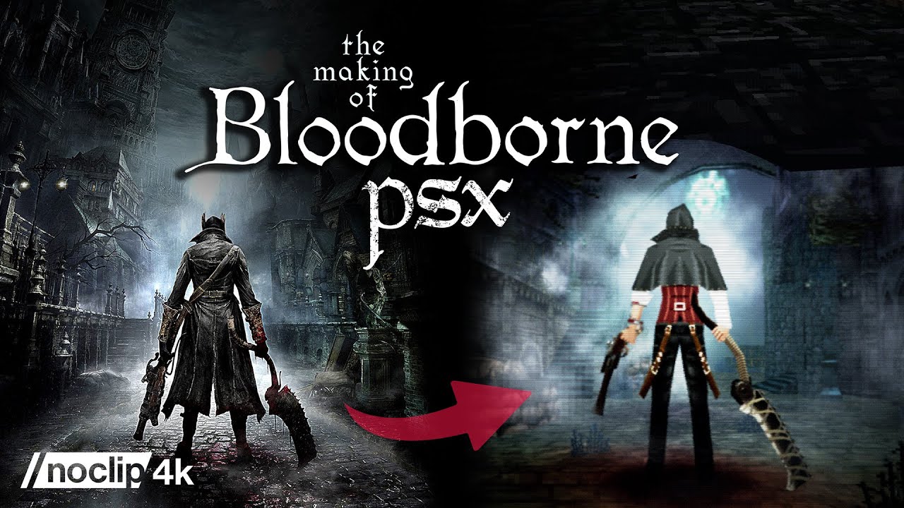 Bloodborne PSX: noclip documentary on the demake of the Soulsborne hit - News