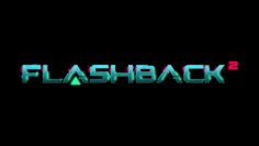 Apart from a logo, there is no visual material for Flashback 2 yet.