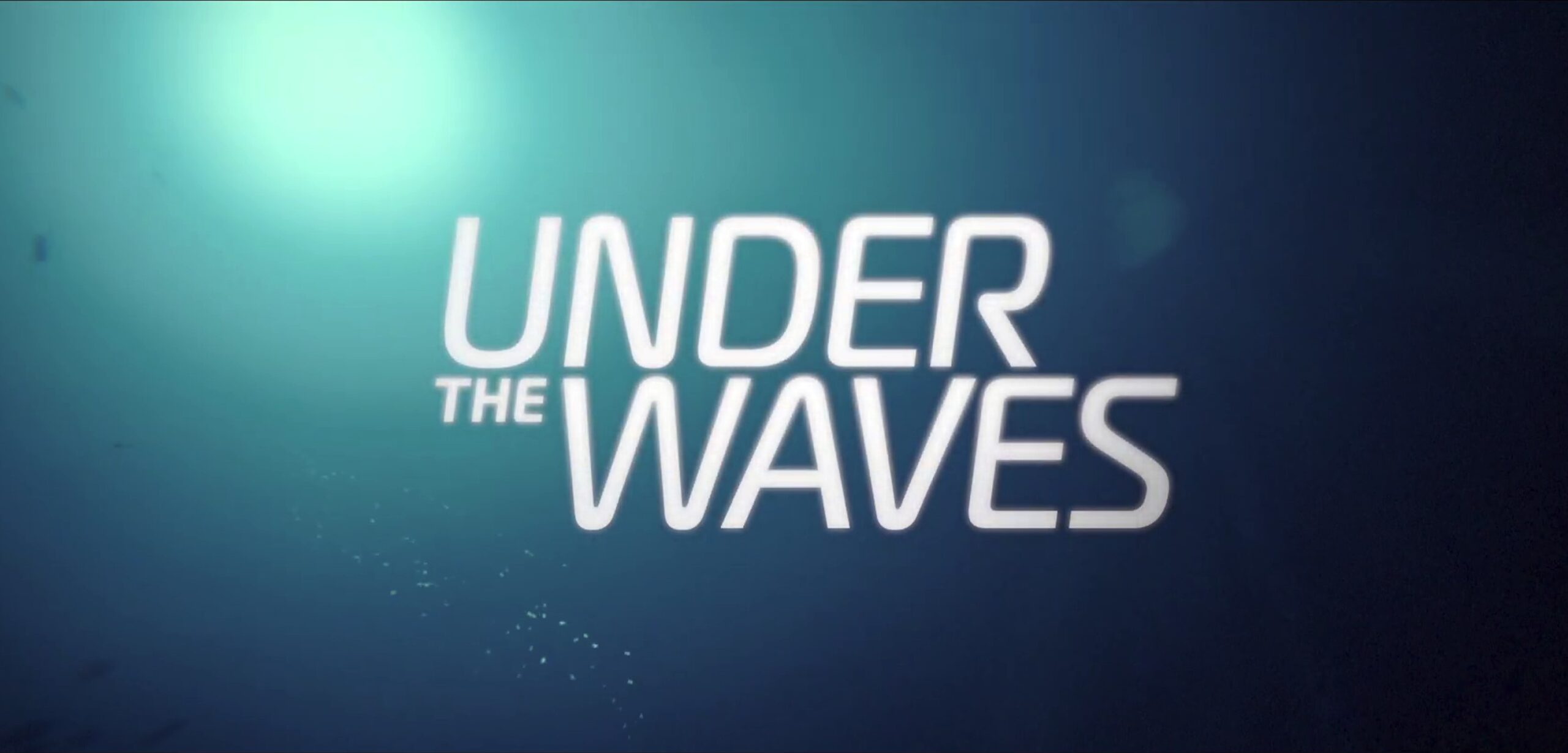 Under The Waves: Gamescom teaser on the underwater adventure