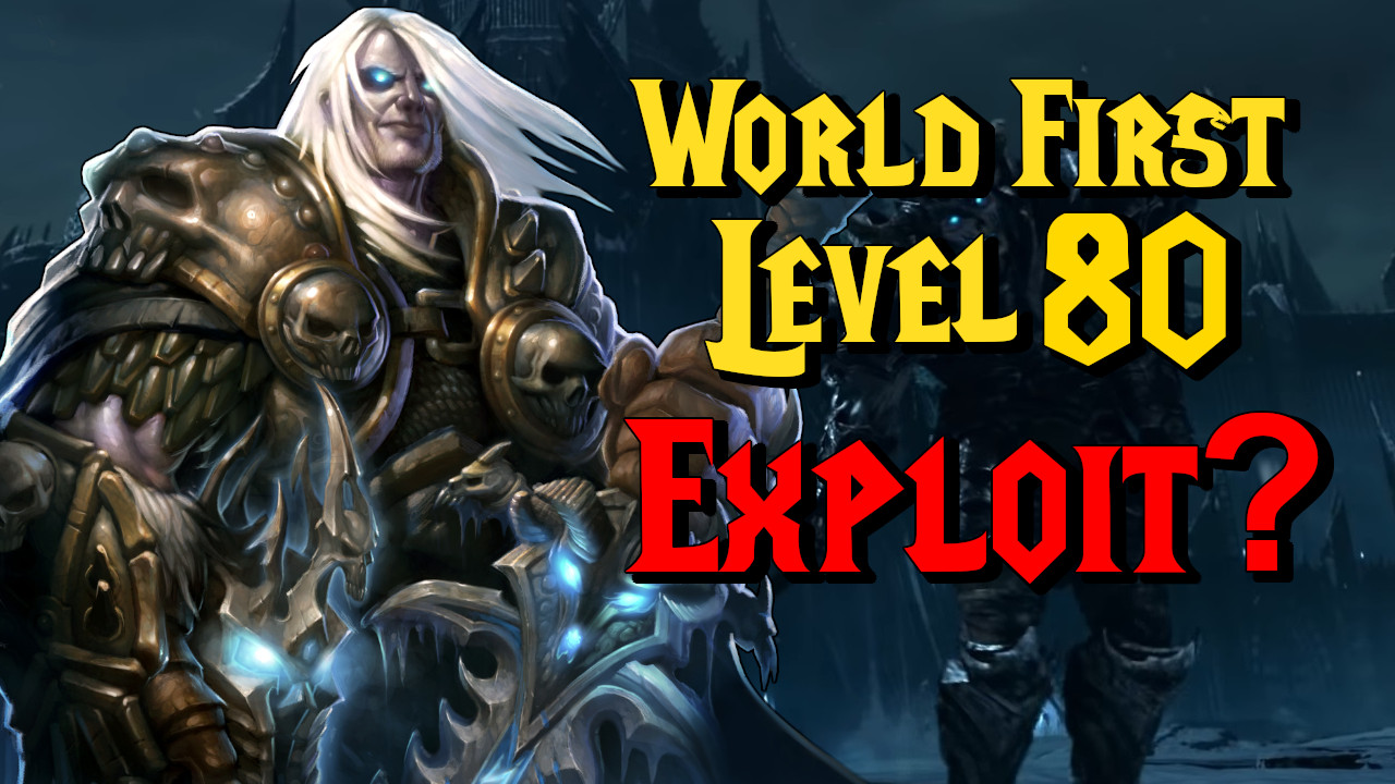 World First!  First player to level 80 in WotLK Classic – Uses ancient exploit