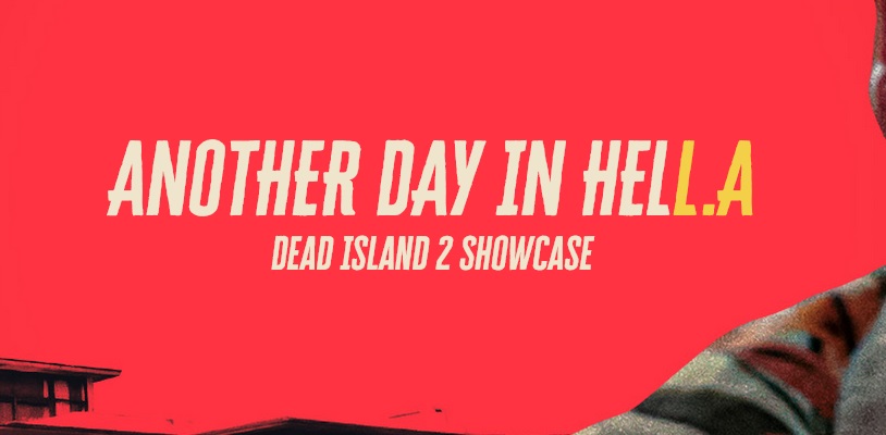Dead Island 2 Introduces New Gameplay Through Gory Live-Action Short, GamersRD