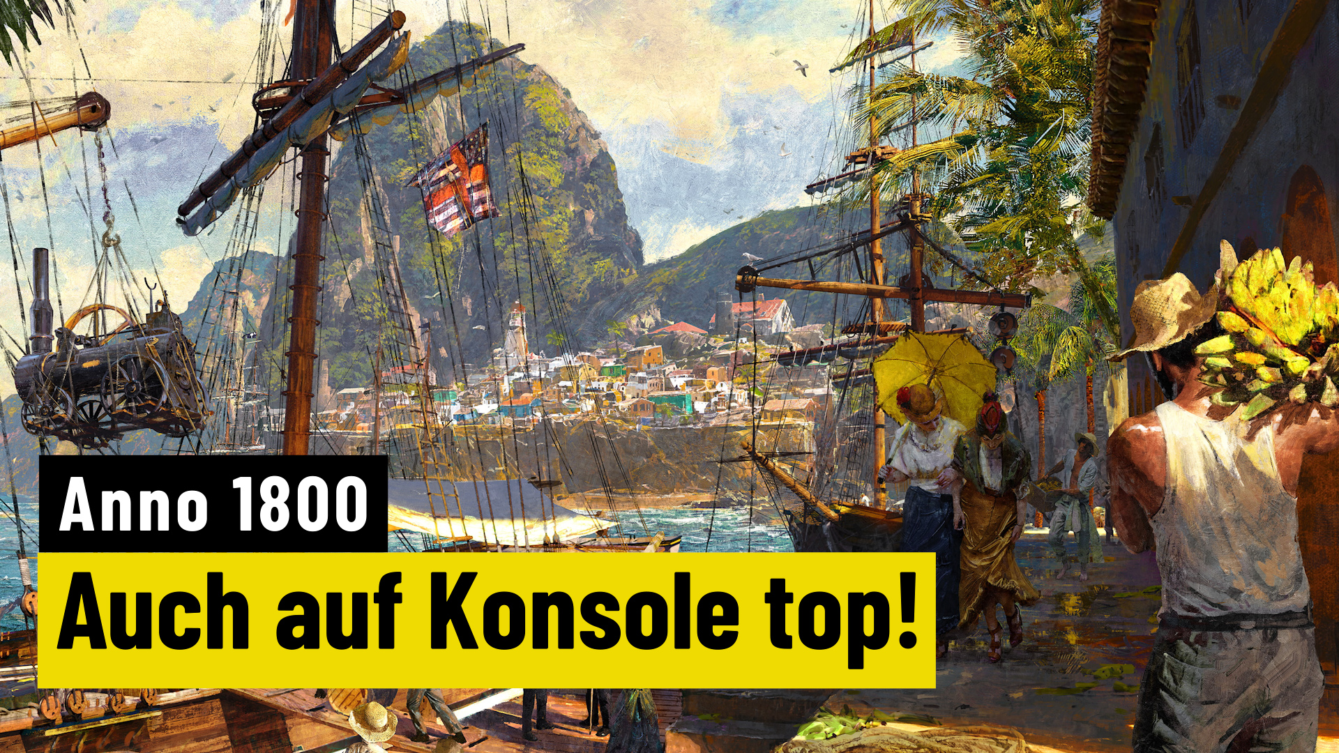 Anno 1800 Console Edition |  REVIEWS |  The builder king now on console